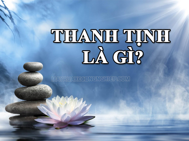 Giải đáp tâm thanh tịnh là gì?