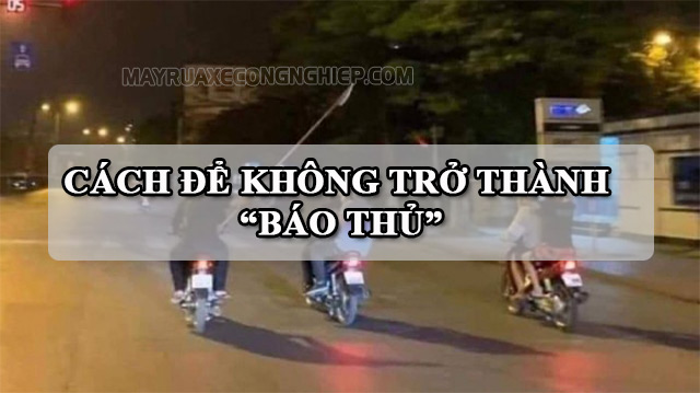 Cách để bạn không trở thành báo thủ